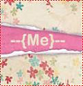  --{Me}--